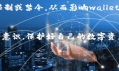 使用tpwallet或任何加密货币钱包时，确实存在一些