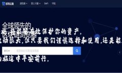 关于比特币在线钱包是否倒闭的问题，首先我们